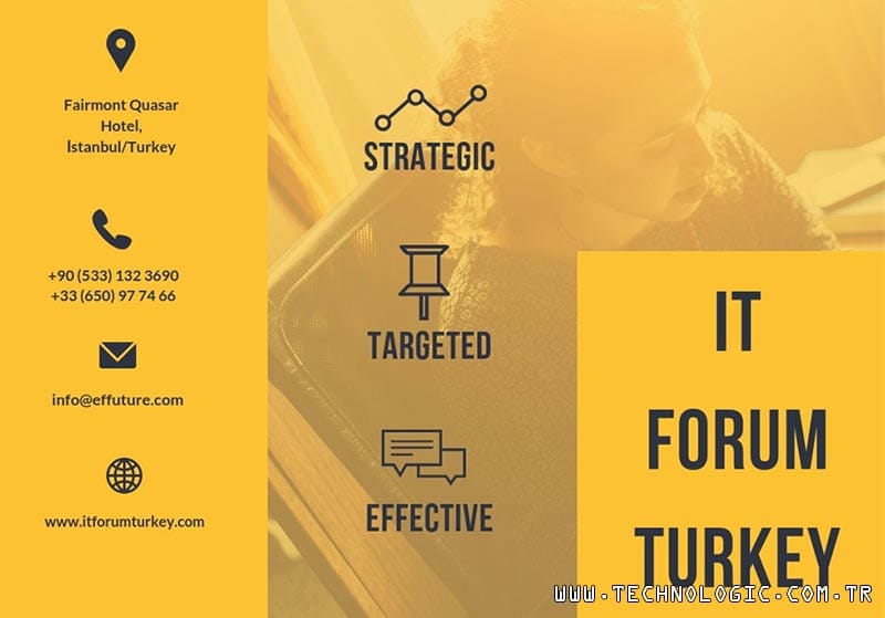 IT Forum Turkey 29 0cak'ta Fairmont Quasar Hotel'de - TechnoLogic