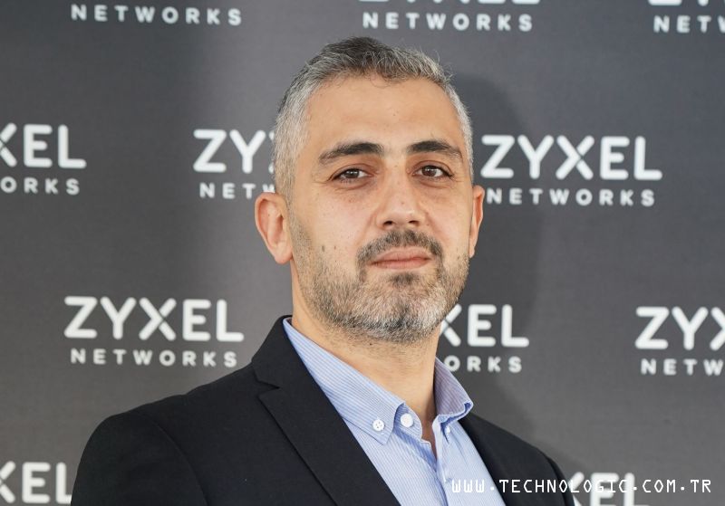 Zyxel Networks Türkiye Perakende Satış Müdürü Mehmet Yılmaz